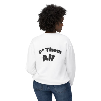 Crewneck Sweatshirt - Retro Red Silhouette Front & "F* Them All" Back