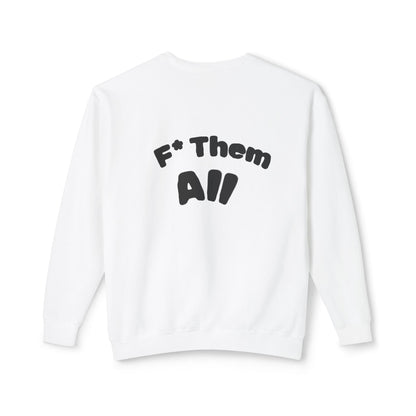 Crewneck Sweatshirt - Retro Red Silhouette Front & "F* Them All" Back